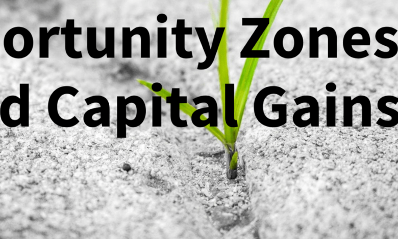 The Growth of Real Estate Investment in Opportunity Zones and Tax Incentives