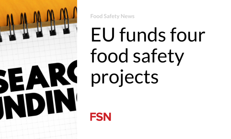 EU funds four food safety projects
