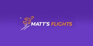 Get Updated on the Latest Flight Deals With Matt’s Flights Premium for Just $90