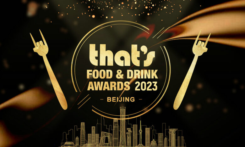 Who Won What at That’s Food and Drink Awards Beijing