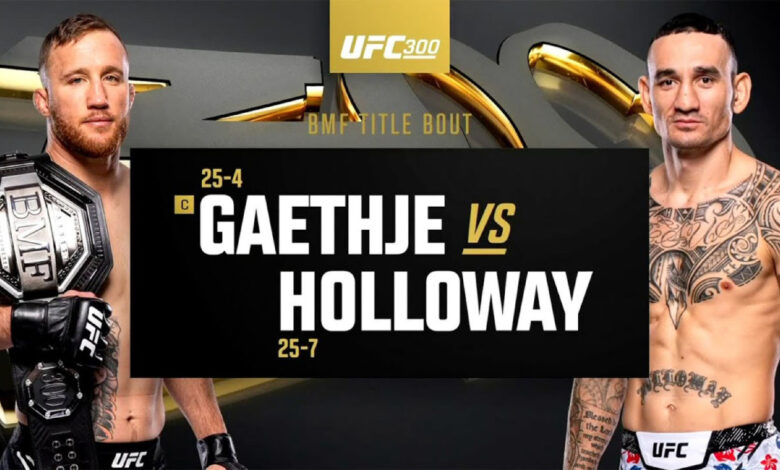 UFC 300: Justin Gaethje vs. Max Holloway Highlights