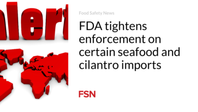 FDA tightens enforcement on certain seafood and cilantro imports