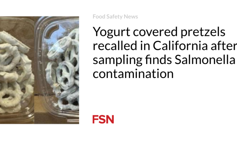 Yogurt covered pretzels recalled in California after sampling finds Salmonella contamination