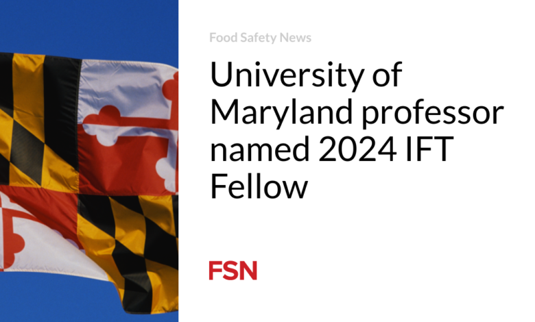 University of Maryland professor named 2024 IFT Fellow