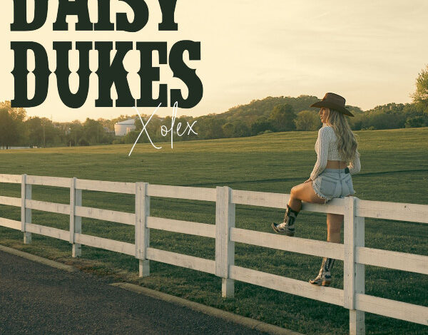 Nashville-based Singer-Songwriter XOLEX Releases “Daisy Dukes”