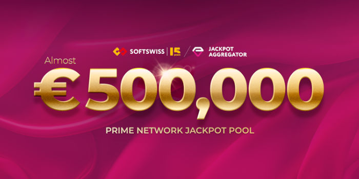 SOFTSWISS Prime Network Jackpot Is Close to €500,000