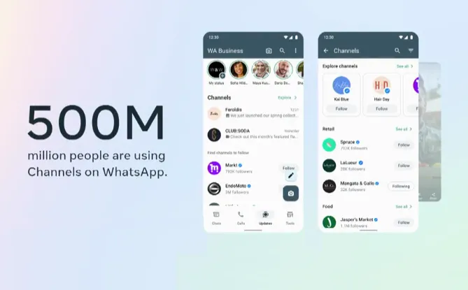 WhatsApp Channels Is Now up to 500M Users