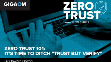 Zero Trust 101: It’s Time to Ditch “Trust but Verify”