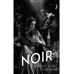 Sarah Cauble’s Haiku Book “Noir” Will Be Exhibited at the Printers Row Lit Fest 2024
