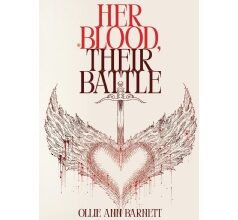 Ollie Ann Barnett’s Captivating Fantasy Romance Novel “Her Blood, Their Battle” Will Be Displayed at the 2024 Printers Row Lit Fest