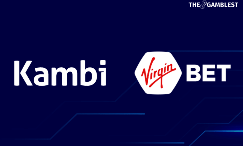 Virgin Bet sportsbook completely migrate onto Kambi platform