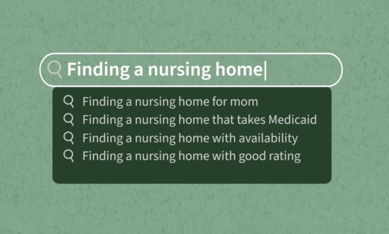 Watch: Tips on Finding a Good Nursing Home