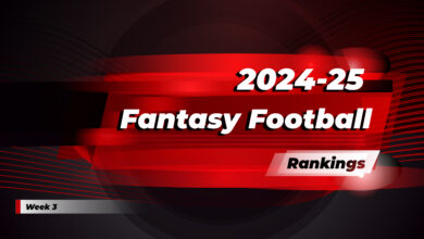 2024-25 Fantasy Football Week 3 Rankings