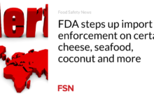 FDA steps up import enforcement on certain cheese, seafood, coconut and more