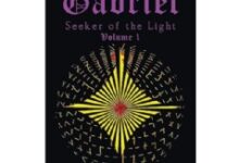 “The First Book of Gabriel: Seeker of the Light” by Gabe Rispoli Jr. is a Dangerous Journey to Save the Human Race