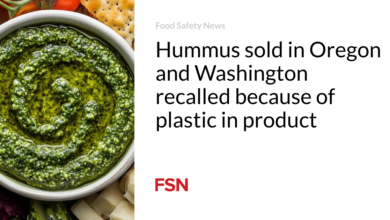 Hummus sold in Oregon and Washington recalled because of plastic in product