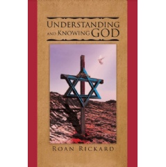 “Understanding and Knowing God” by Roan Rickard, The Top Spiritual Book for Christmas 2024