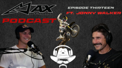 Max Off-Road Podcast– A Deep Dive with Jonny Walker!