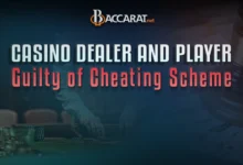 Baccarat Dealer and Player Found Guilty of Cheating in Boston