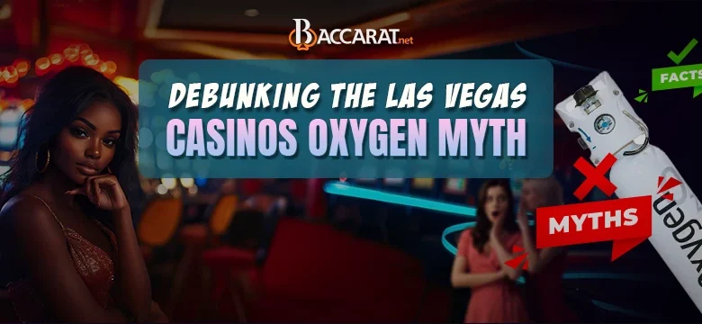 The Truth Behind Las Vegas Oxygen Myth