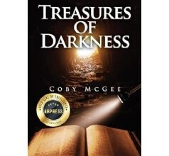 Coby McGee’s “Treasures of Darkness” Now Available in English, Spanish, and German