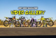 DIRT BIKE MAGAZINE VIDEO GALLERY