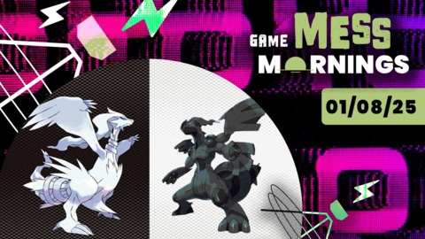 Game Mess Mornings 01/08/25