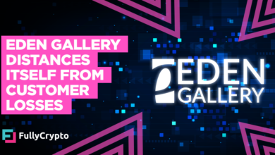 Eden Gallery Distances Itself From $13 Million NFT Holders’ Loses