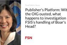 Publisher’s Platform: With the OIG ousted, what happens to investigation of FSIS’s handling of Boar’s Head?