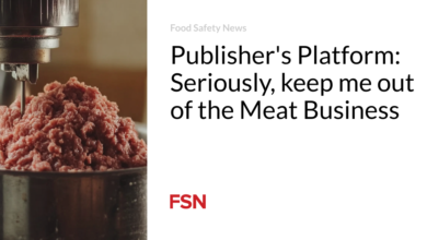 Publisher’s Platform:  Seriously, keep me out of the Meat Business