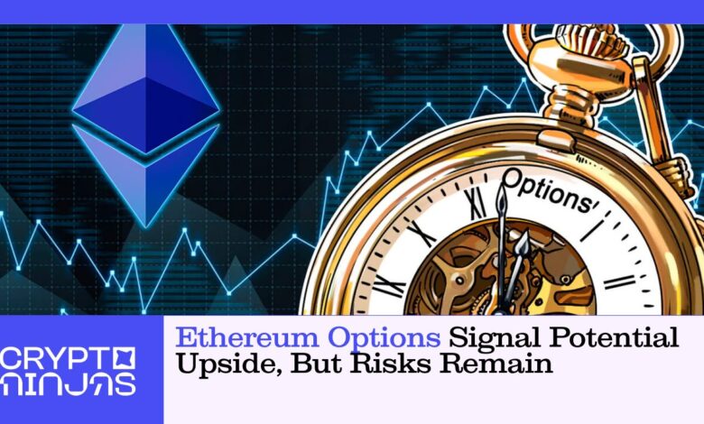 Ethereum Options Signal Potential Upside, But Risks Remain