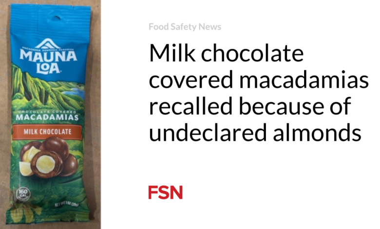 Milk chocolate covered macadamias recalled because of undeclared almonds