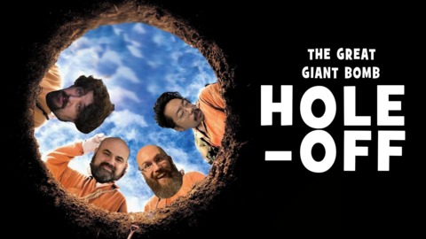 The Great Giant Bomb Hole-Off