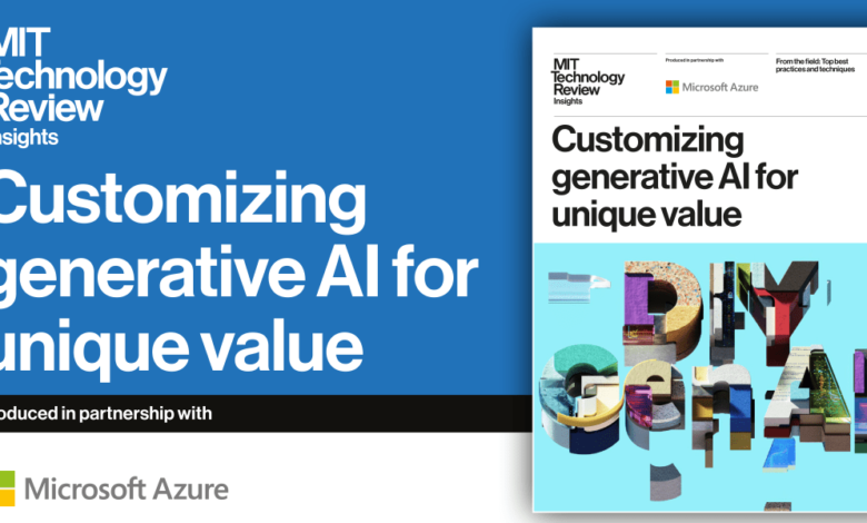 Customizing generative AI for unique value