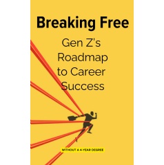 New Breaking-Free Guidebooks: Create Your Future Digital Career