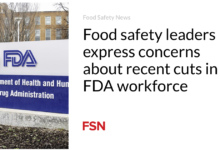 Food safety leaders express concerns about recent cuts in FDA workforce