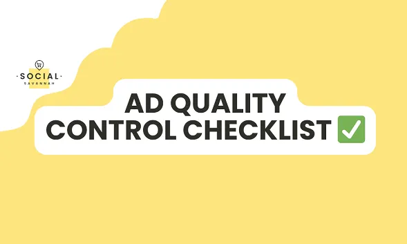 An Ad Quality Control Checklist [Infographic]