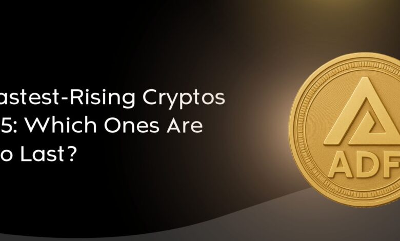The Fastest-Rising Cryptos of 2025