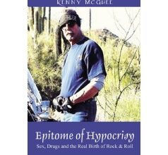 “Epitome of Hypocrisy” Lifts the Veil on Rock & Roll’s Raw Origins—Amazon Bestseller Available for Free Download For One more Day (06/13/2025)