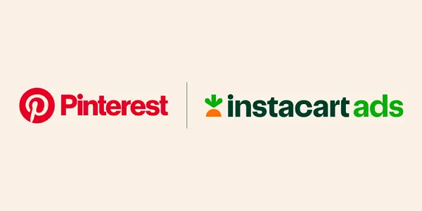 Pinterest Partners with Instacart to Help Maximize Ad Targeting for Retailers