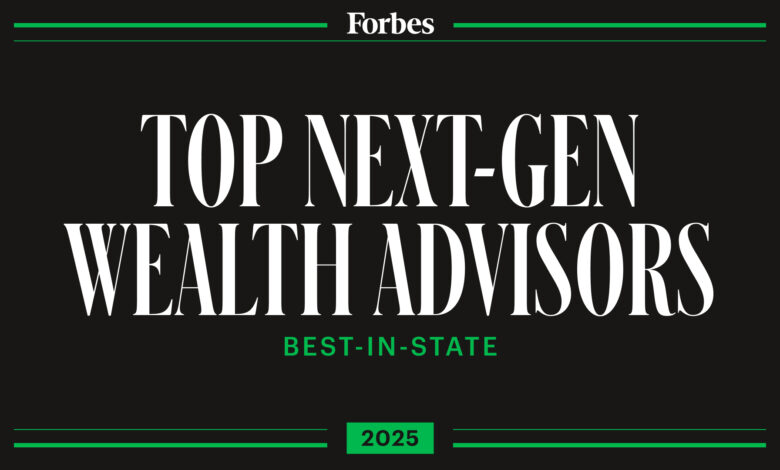 Forbes Best-In-State Next-Gen Wealth Advisors 2025 List