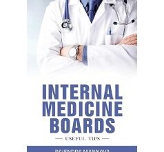 Rajendra Mannava’s “Internal Medicine Boards” Reviewed by Kirkus Reviews